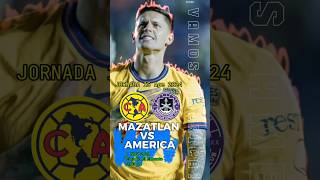 Mazatlán vs AMÉRICA clubamerica lamonumental16 futbol ligamx [upl. by Claudelle]