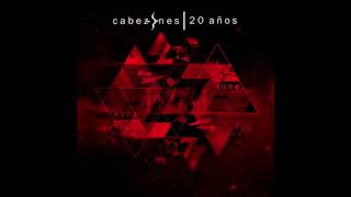 Cabezones  Sueles dejarme solo AUDIO [upl. by Ytram]