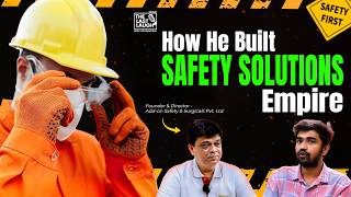 How He Saved 10000 Lives with His Safety Solutions Empire  Ft Rashmin Shah  TLL22Yash Sanghavi [upl. by Inaffyt]