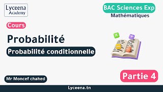 Bac Sciences Exp  Mathématiques  Probabilité  Probabilité conditionnelle 2 [upl. by Ailasor]