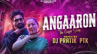 Angaaron Ka Ambar Sa Lagta Hai Mera Sami Remix  Dj Pratik PTK  Pushpa 2  Shreya Ghosal Allu Arjun [upl. by Fleming715]