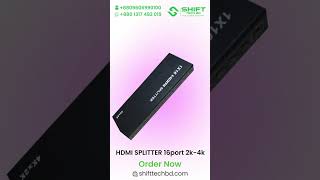 HDMI Splitter 16 Port 2K 4k Port I shifttechbd [upl. by Boyer745]