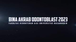 TEASER Bina Akrab Odontoblast 2023 [upl. by Nuyh]