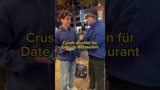 Crush anrufen für Date im Restaurant 😂 straßenumfrage crush shorts [upl. by Nnylcaj868]