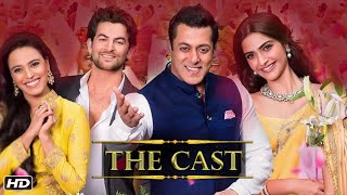 Prem Ratan Dhan Payo  The Cast  Salman Khan Sonam Kapoor Neil Nitin Mukesh amp Swara Bhaskar [upl. by Bever]