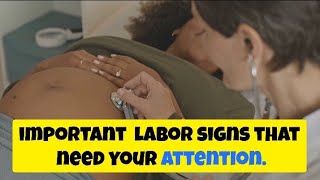 SIGNS OF Labor you shouldnt ignore  Early signs of labor Labor pain [upl. by Mahsih]