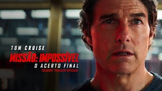 Missão Impossível  O Acerto Final  Trailer Oficial  DUB  Paramount Pictures Brasil [upl. by Lahpos237]