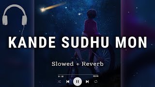 কাঁন্দে শুধু মন কেন কাঁন্দে Slowed  Reverb kande sudhu mon keno kande re [upl. by Euqinimod]