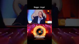 Beggo  Angel musica ladescarga video videoshort reels cover envívo reality [upl. by Anaujit]