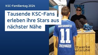 KSCFamilientag 2024 Ein Fußballfest für Groß und Klein [upl. by Dulcia590]