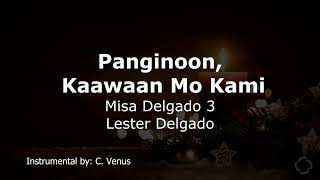 Panginoon Kaawaan Mo Kami Misa Delgado 3 Instrumental [upl. by Anekam]