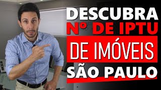 DESCUBRA o número de IPTU de imóveis em SÃO PAULOSP [upl. by Mile]