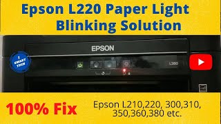 Epson l220 paper light blinking problem Epson red light blinking solutions [upl. by Galatia]