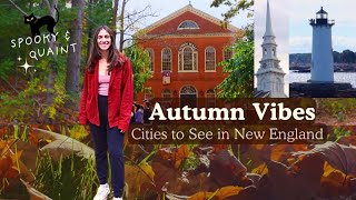 3 Best Cities for Fall 🍂 Beautiful Towns in New England [upl. by Ferretti970]