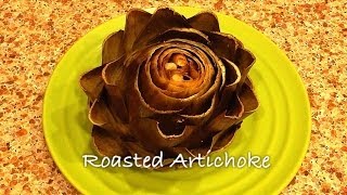 Simply Delicious Roasted Garlic Artichoke Recipe [upl. by Rekyr339]