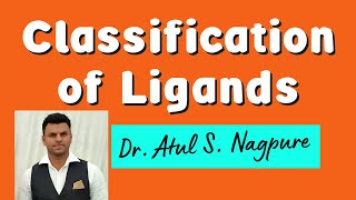 Classification of Ligands [upl. by Llenaj]