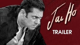 Jai Ho Official Trailer ft Salman Khan Tabu Daisy Shah Sana Khan amp Ashmit Patel RELEASED [upl. by Lenwood470]