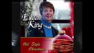 Old Style Christmas Eileen King [upl. by Iv]