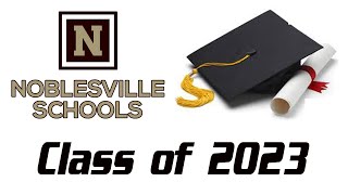 Noblesville High School Graduation Class of 2023 [upl. by Matejka]