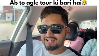 Ab to agle tour ki bari hai 😂 Daily vlog  All Rounder Boy ASR [upl. by Anitac]