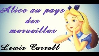 Livre audio  Alice au pays des merveilles Chapitre 1 [upl. by Arretak480]