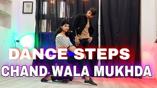 Chand Wala Mukhda Part 2  Reels Viral Song   Step By Step  Dance Tutorial [upl. by Nirhtak981]