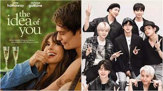 How BTS inspired Anne Hathaway Nicholas Galitzines latest film The Idea of You [upl. by Nodroj607]