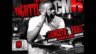 Yo Gotti 100 Feat Zed Zilla Sylver Karatz Prod by Kane CM6 Gangsta Of The Year [upl. by Elda]