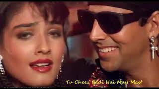 Tu Cheez Badi Hai Mast  Mohra  Akshay Kumar  Raveena Tandon  Udit Narayan  Kavita Krishnamurthy [upl. by Eidson305]