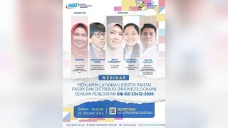 Menjamin Layanan Logistik Rantai Pasok amp Distribusi Dingin Cold Chain dengan SNI ISO 234122020 [upl. by Aitam]