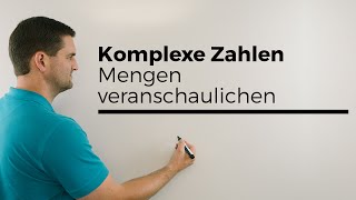 Komplexe Zahlen Mengen veranschaulichen  Mathe by Daniel Jung [upl. by Anelram]