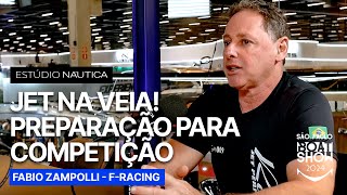 Jet na veia Preparação para competição com Fabio Zampolli  São Paulo Boat Show 2024  NÁUTICA [upl. by Askwith790]