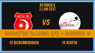 202425 FRAUEN 2 LIGA RUNDE 6 FC Niederweningen  FC Kloten [upl. by Jollenta]