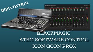 ICON QCON PRO X BLACKMAGIC ATEM SOFTWARE CONTROL [upl. by Neesay570]