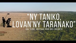 Documentaire malgache quotNy taniko lovanny taranakoquot [upl. by Hareenum]