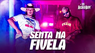 US Agroboy  Senta na Fivela Clipe Oficial [upl. by Karry]