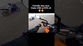 Friendly drag race Duke 200 vs r15v4 rider [upl. by Aika132]