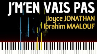 Jmen vais pas  Joyce JONATHAN  Ibrahim MAALOUF PIANO TUTO pianotutorial [upl. by Ahaelam691]