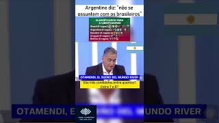 Argentino Diz Para Não Se Assustarem Com As Equipes Brasileiras Brasil Argentina libertadores [upl. by Lehmann]