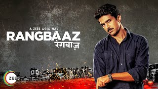 Shivs Life Changes  Rangbaaz  Season 1  A ZEE5 Original  Streaming Now on ZEE5 [upl. by Avla]