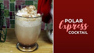 Polar Express Cocktail Hard Hot Chocolate [upl. by Mialliw]