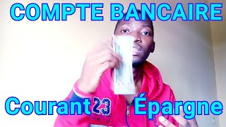 Choses à savoir sur le types des comptes bancaires  Épargne ou courant bien faire le choix [upl. by Nilyam791]