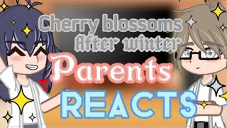 Past Cherry Blossoms After Winter Parents Reacts  12 [upl. by Ilyse]