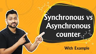 Synchronous vs Asynchronous counter  Digital Electronics [upl. by Budwig]