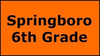 Springboro 6th Grade [upl. by Beaudoin]