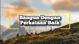 Bangun Dengan Perkataan Baik  28  Renungan dan Doa Pagi Suara Injil 342024 [upl. by Nunci946]