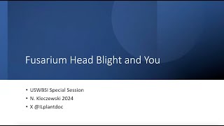 2024 Spring Webinar Fusarium Head Blight and You [upl. by Limaa]