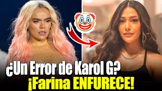 🔥💔 ¡Karol G EXCLUYE a Farina La VERDADERA razón detrás de la polémica 💔🔥 [upl. by Morell248]