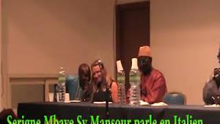 Serigne Mbaye Sy Mansour Khalifa General des Tidianes parle bien Italien [upl. by Grigson]