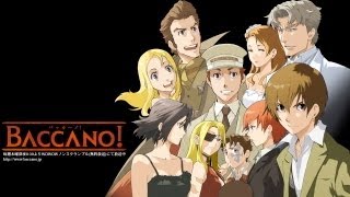 Baccano  Anime Review  バッカーノ [upl. by Beore]